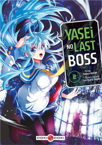 Yasei no Last Boss manga t02 tome 2 fr