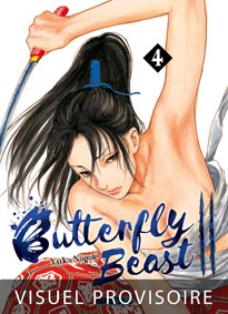 Butterfly beast tome 4 t04 precommande manga seinen echhi 2022