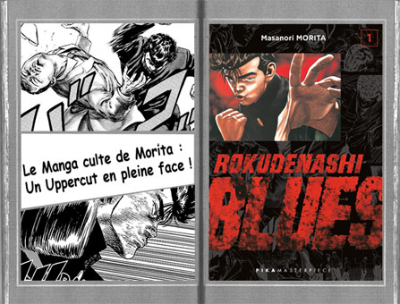 Manga rokudenashi blues edition grand format pika manga de boxe nouveaute morita