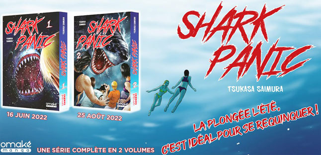 Shark Panic manga collection amake fr edition 2022