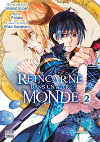 manga Reincarne dans un autre monde tome 2 t02 version fr edition delcourt