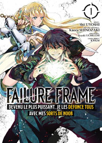 Failure frame manga tome 1 t01