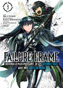 Failure frame manga tome 3 t03