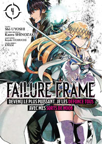 Failure frame manga tome 4 t04