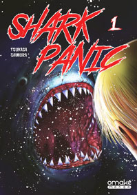 manga shark panic tome 1 t01