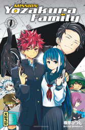 le manga Mission Yozakura family Tome 1 t01 nouveaute 2022 kana edition fr